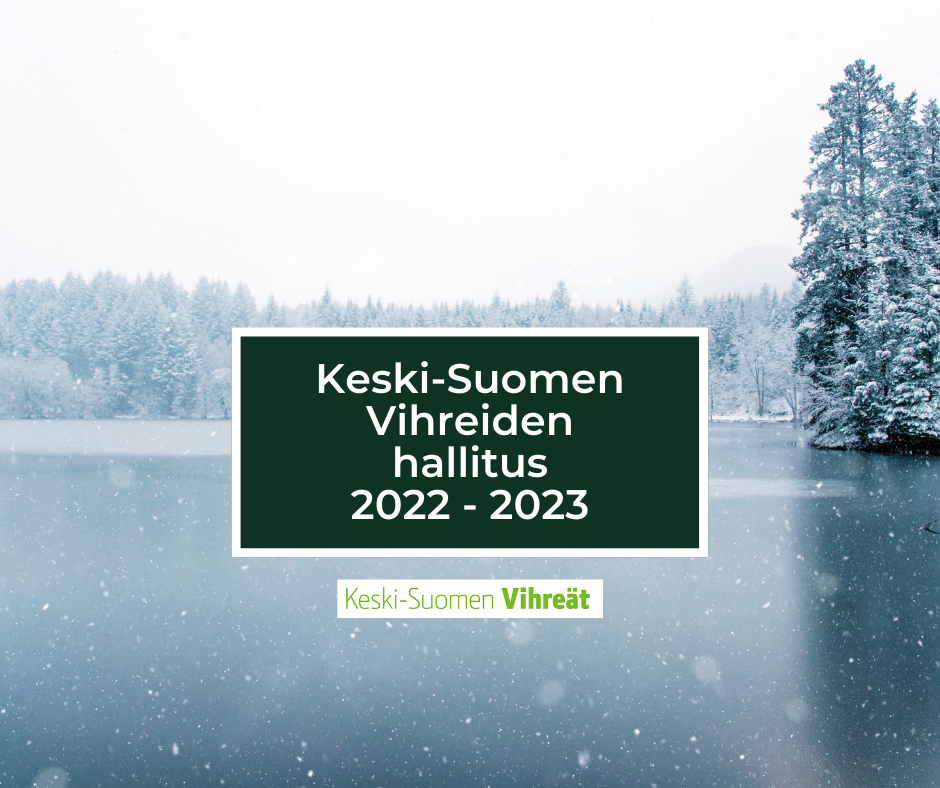 Keski-Suomen Vihreät valitsi uuden hallituksen