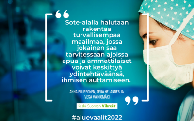 Anna Puupponen, Seija Helander ja Vesa Vainiomäki: Hyvinvoiva henkilöstö on hyvinvointialueen toiminnan perusta