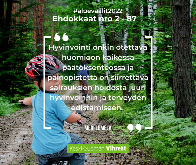 Meri Lumela: Kestävillä ratkaisuilla edistetään hyvinvointia Keski-Suomessa